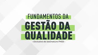 Domine a Gestão da Qualidade com FM2S  Curso Completo [upl. by Nosyarg]