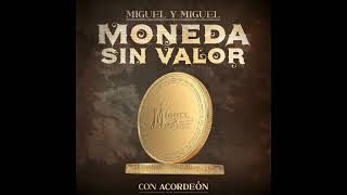 Moneda Sin Valor Con Acordeón [upl. by Assej]