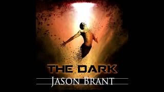 The Dark Audiobook  Jason Brant [upl. by Elahcim281]