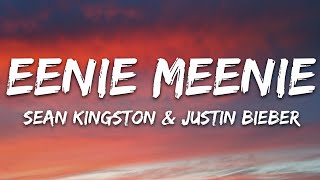 Sean Kingston Justin Bieber  Eenie Meenie Lyrics [upl. by Enautna]