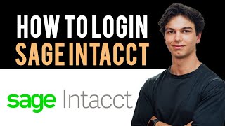 ✅ How to Sign Into Sage Intacct Account Full Guide [upl. by Eilsew113]