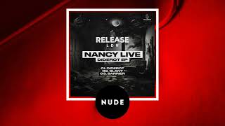 NANCY Live  Slant ReleaseLDN [upl. by Dori]