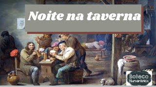 quotNOITE NA TAVERNAquot CONTOS DE ÁLVARES DE AZEVEDO [upl. by Schaefer]