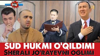 sud hukmi oqildi Botir qodirov Sherali jorayevni ogli ustozi hakikatni aytip tashladi [upl. by Helbonna594]