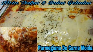 PARMEGIANA DE CARNE MOÍDA FÁCIL E DELICIOSA Especial de Natal 🎄🎅 [upl. by Rundgren]