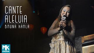 Bruna Karla  Cante Aleluia Ao Vivo DVD Advogado Fiel [upl. by Gregrory418]