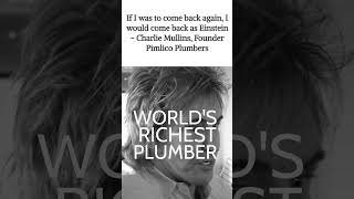 Charlie Mullins Worlds Richest Plumber From Pimlico Plumbers charliemulins youtubeshorts [upl. by Zwart]