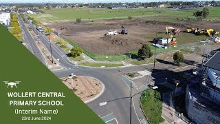 WOLLERT CENTRAL PRIMARY SCHOOL Interim Name  Construction Update 23rd June 2024 [upl. by Aldo456]