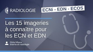 15 imageries à connaître pour les ECN  EDN [upl. by Veronica]