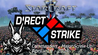 StarCraft II Arcade Direct Strike Commanders Match 3v3 Well That Was A MAJOR LEAGUE Screw Up [upl. by Gertrudis]