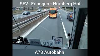 Schienenersatzverkehr SEV  Mitfahrt Von Erlangen  Nürnberg 2023 [upl. by Dnalon]