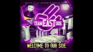 Team Eastside  Hustle [upl. by Ranip116]