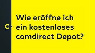 Wie eröffne ich ein kostenloses comdirect Depot [upl. by Aneras780]