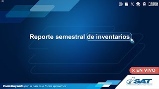 Reporte semestral de inventarios [upl. by Hennessy]