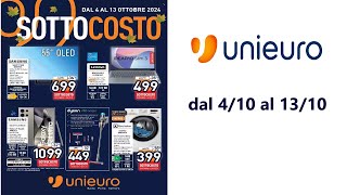 Volantino Unieuro IT dal 4 al 13 ottobre 2024 [upl. by Aenaj]