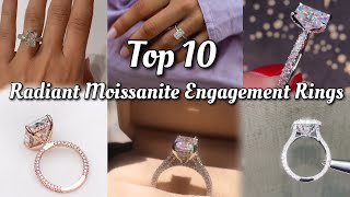 Top 10 Radiant Moissanite Engagement Rings  links to purchase [upl. by Ymrots]