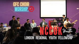 WORSHIP⎮GFC CHOIR ⎮NCCUK London Regional Youth Fellowship [upl. by Reseda]