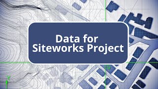 Data for Siteworks Project  TBC AsBuilt Process with Siteworks [upl. by Durst]