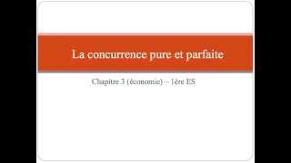 La concurrence pure et parfaite [upl. by Nnadroj]