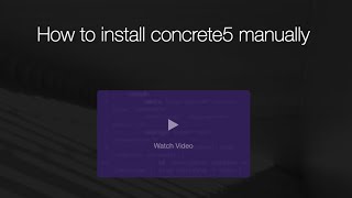 How to install concrete5 Stepbystep Manual Installation Guide [upl. by Katonah]