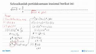 Selesaikanlah pertidaksamaan irasional berikut ini 2 Vx3 X [upl. by Lewis]