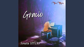 Gracio Meditation Part 1 of 3 Pensivo Sonata 10TC85 [upl. by Slen]