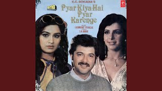 Pyar Kiya Hai Pyar Karenge [upl. by Enitsirt731]