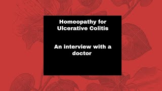 Ulcerative Colitis by Dr A K Gupta Homeopathy Ovihams [upl. by Mahmoud859]