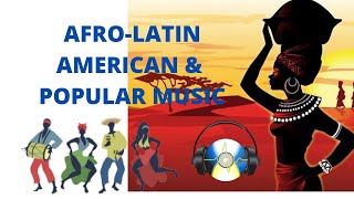 AFRO LATIN AMERICAN amp POPULAR MUSIC  GRADE 10 MUSIC  SECOND GRADING [upl. by Ingar863]