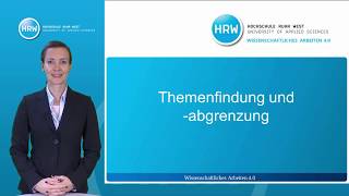 Wissenschaftliches Arbeiten 40 11  Themenfindung und abgrenzung [upl. by Nylcsoj]