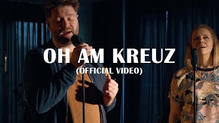 Oh am Kreuz  Outbreakband Offizielles Akustik Video [upl. by Analim973]