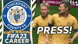 DESTROYED BY CONSTANT PRESS  FIFA 23 YOUTH ACADEMY CAREER MODE  STOCKPORT EP 64 [upl. by Danas]