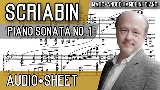 Scriabin  Piano Sonata No 1 in F Minor Op 6 AudioSheet Hamelin [upl. by Frerichs]