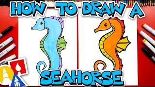 How To Draw A Seahorse [upl. by Nangatrad]