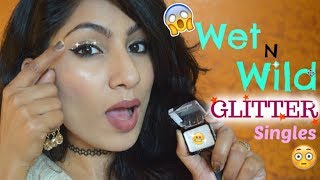 Wet N Wild Glitter Eyeshadow Review Demo Bleached Glitter Eyes Hot Or NOT [upl. by Ripley]