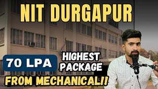 NIT DURGAPUR Most Detailed Review 2024 🔥  70 Lakhs Package Mechanical 😱 Hostel Life jeemains2024 [upl. by Ier298]