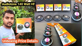 Audiotone 140 Watt Hf Driver unboxing Price Details Video 2024 Audiotone Ad750TN Hf Dj Tech Bihar [upl. by Ahsiuqet]