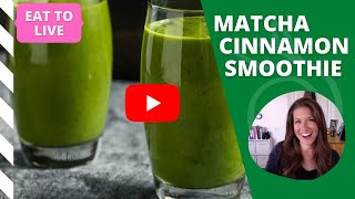 Matcha Cinnamon Bun Smoothie Recipe [upl. by Araet]