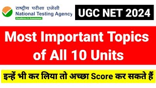 💥Most Important Evergreen Topics of all 10 Units UGC NET Paper 1  UGC NET Dec 2024 UGC NET MENTOR [upl. by Enilekaj]