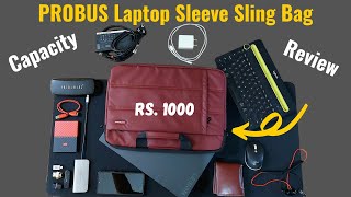 Probus Laptop Bag Review  Best Quality Laptop Sleeve Sling Bag Under Rs 1000 [upl. by Vivl]