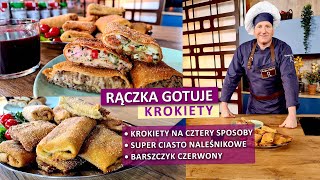 Rączka gotuje najlepsze ciasto naleśnikowe krokiety w czterech wersjach barszcz czerwony [upl. by Keavy]