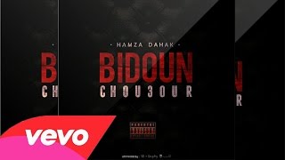 Hamza MDemo  BIDOUN CHO3OURبدون شعور Officiel AudioBAMKNATEAM [upl. by Ssepmet]