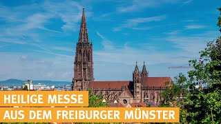 Heilige Messe live aus Freiburg katholischer Gottesdienst  19102024 [upl. by Janina]