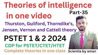 Theories of IntelligenceCDP for PSTET 1 amp 2 2024PART35 CDP for PSTETCTETHTETScientia by aman [upl. by Alphard]