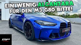 Ein wenig Alcantara für den BMW M3 G80  MarxPerformance [upl. by Louisa]