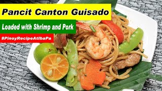 Pancit Canton Guisado Recipe  How to cook Canton Guisado [upl. by Pax]