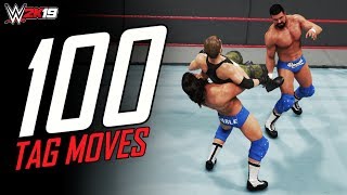 WWE 2K19 100 Awesome Tag Team Moves amp Finishers Ultimate Compilation [upl. by Enelhtak]