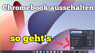 Chromebook ausschalten neustarten oder abmelden  So gehts Chromebook Tutorial [upl. by Mavra144]