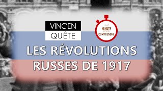 Les révolutions russes de 1917  Une minute pour comprendre [upl. by Nnylamme]