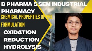 B PHARMA 5 semester Industrial pharmacy unit 1 part 3 chemical properties of preformulation [upl. by Enyak]